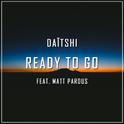 Ready to Go (feat. Matt Pardus)专辑