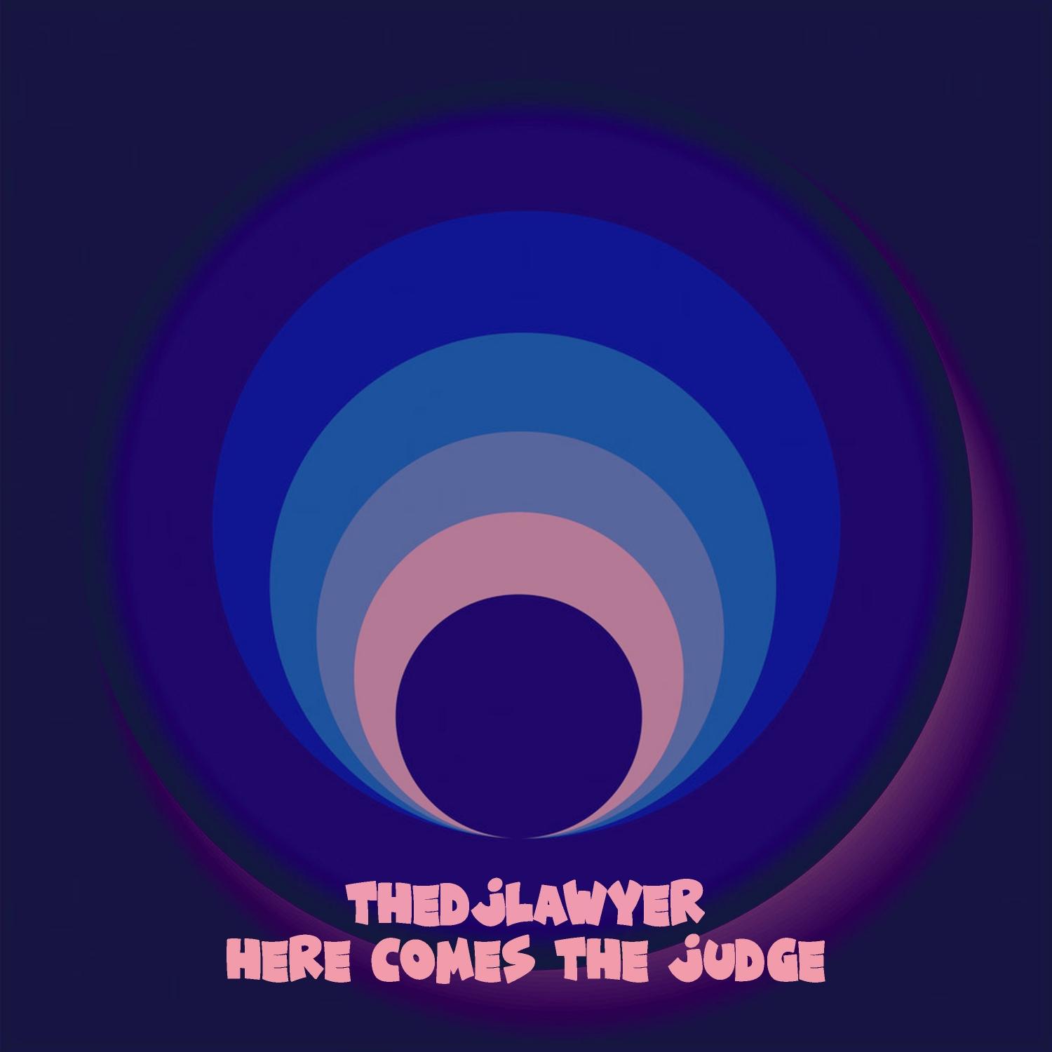 Here Comes the Judge