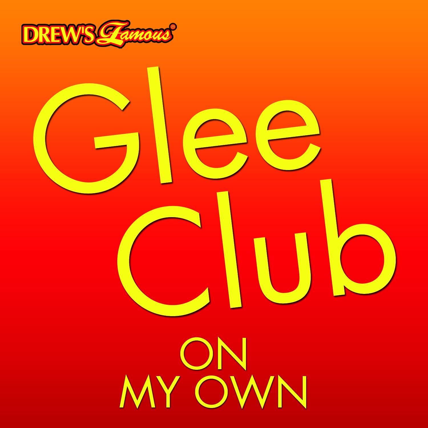 Glee Club: On My Own