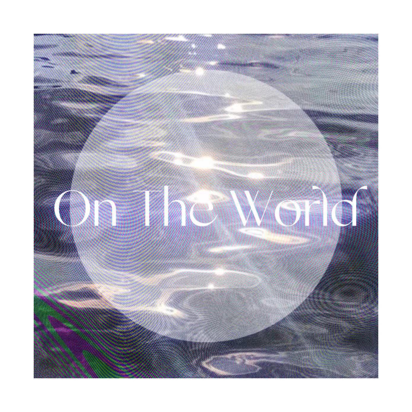 cx - On The World（prod by Leremyc）