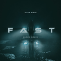 Fast (Nurko Remix)