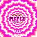 PLAY GO 玩儿去>>>（Rock Girl!特别版）专辑
