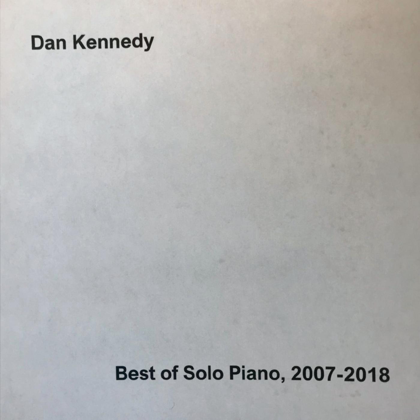 Best of Solo Piano, 2007-2018 (Remastered)