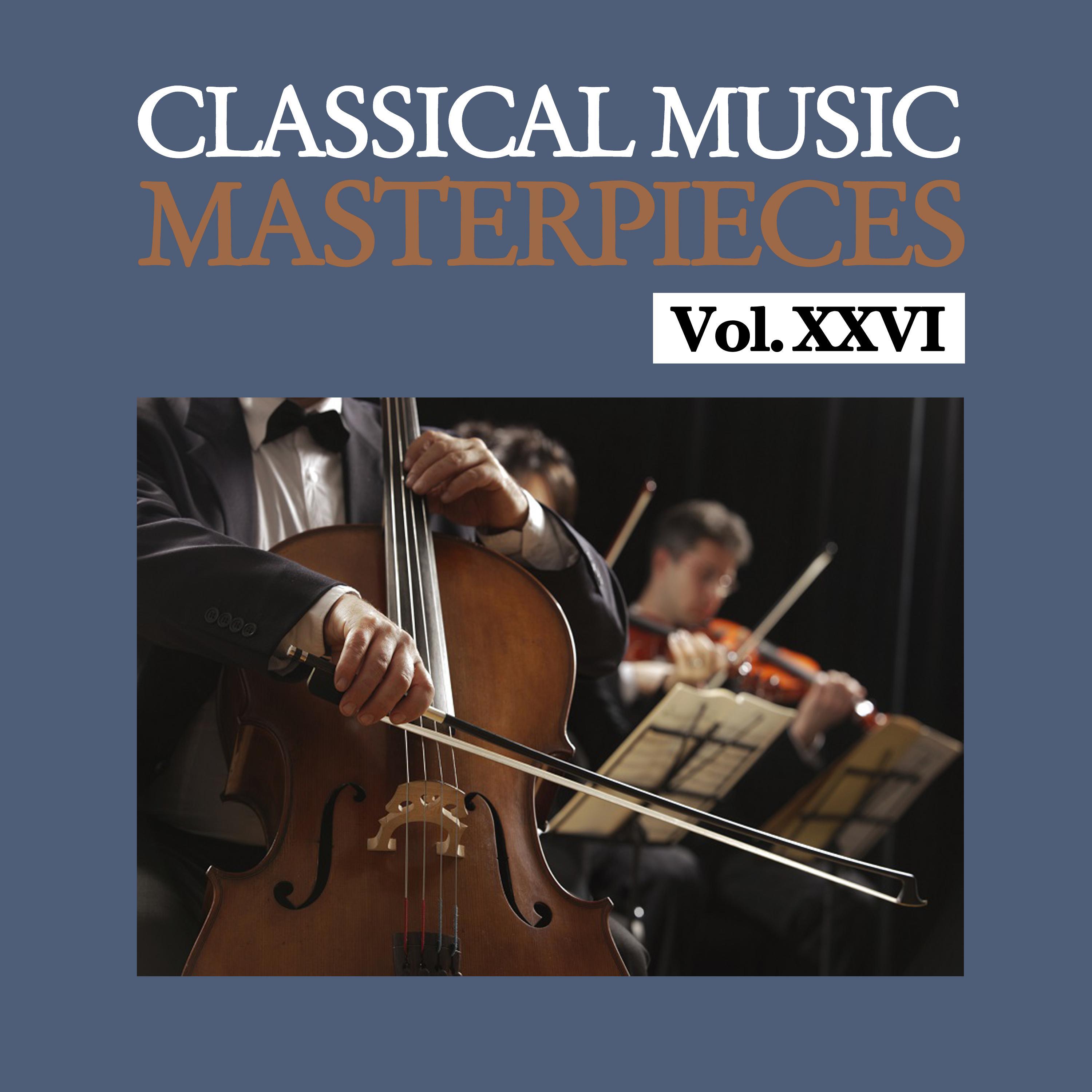 Classical Music Masterpieces, Vol. XXVI