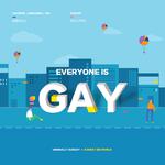 Everyone Is Gay专辑