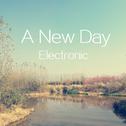 A New Day（Electronic）专辑