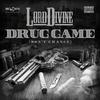 Lord Divine - Drug Game (Don't Change)