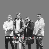 Rafy - Si tu la ves (feat. Frank TMZ, Viloy & FlySky) (Remix)