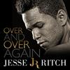 Jesse Ritch - Over and over Again