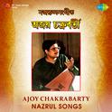 Ajoy Chakraborty Nazrul Songs专辑