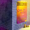 Deezkid - Croc On My Top