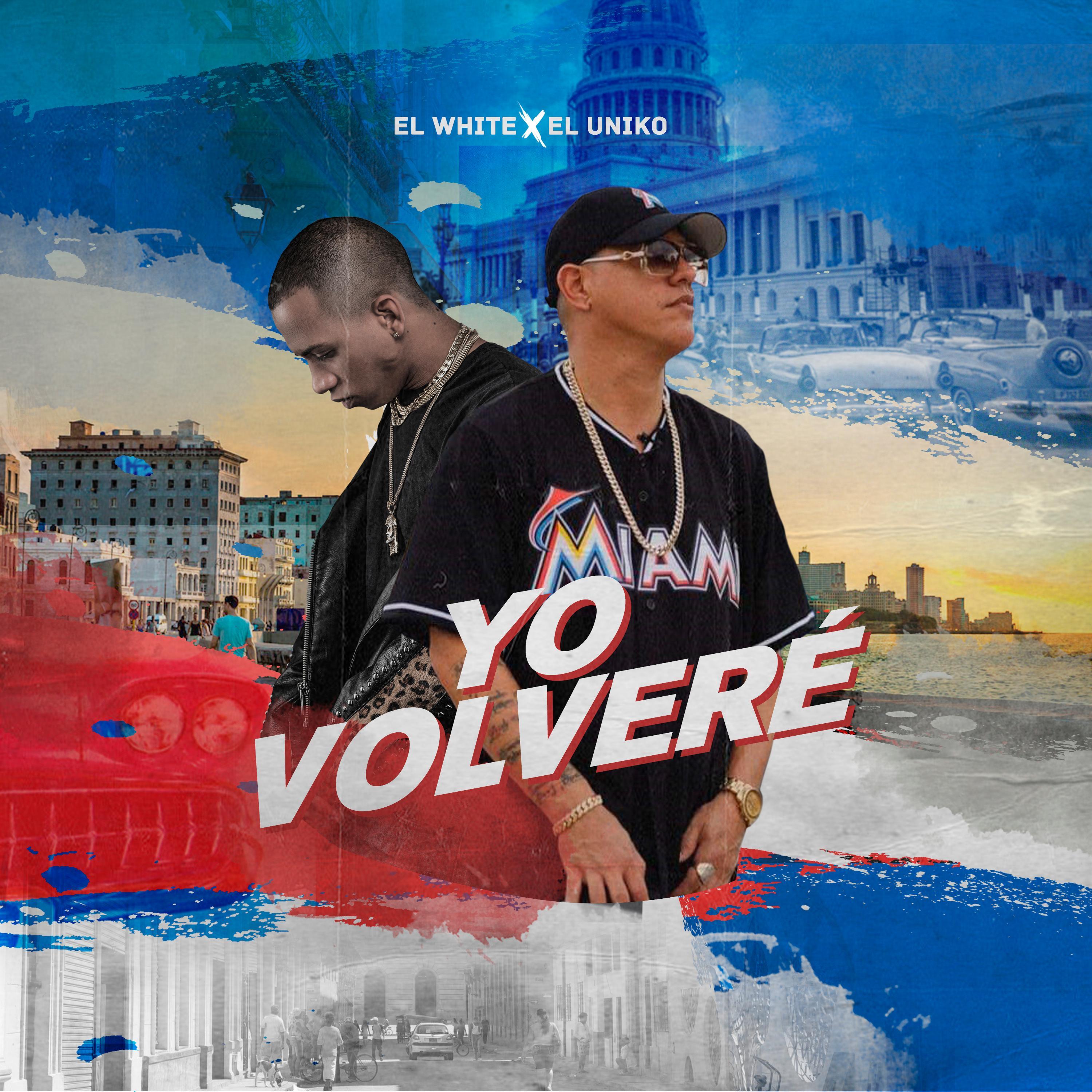 Yo Volvere (feat. El Uniko)
