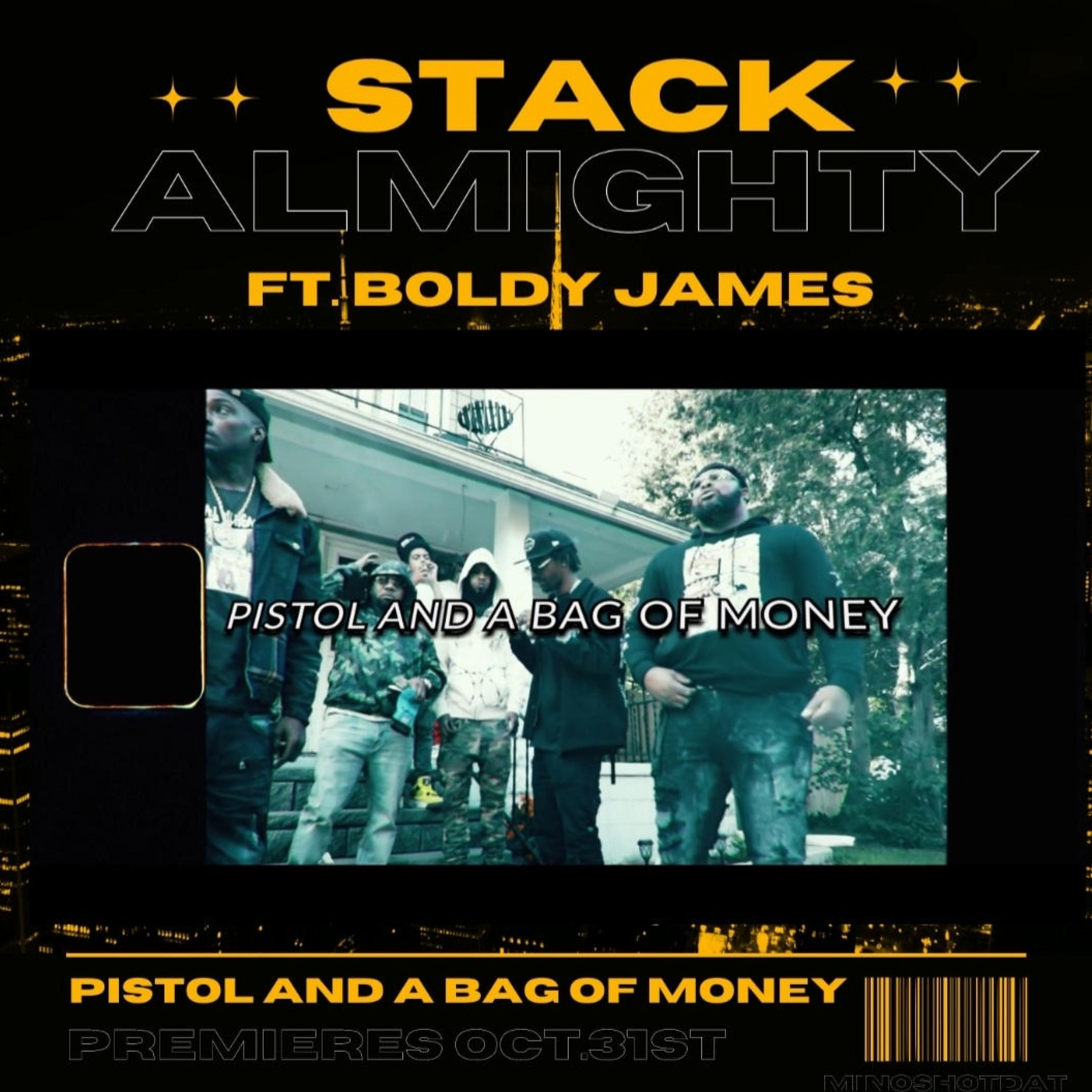Pistol and a bag of Money (feat. Boldy James)