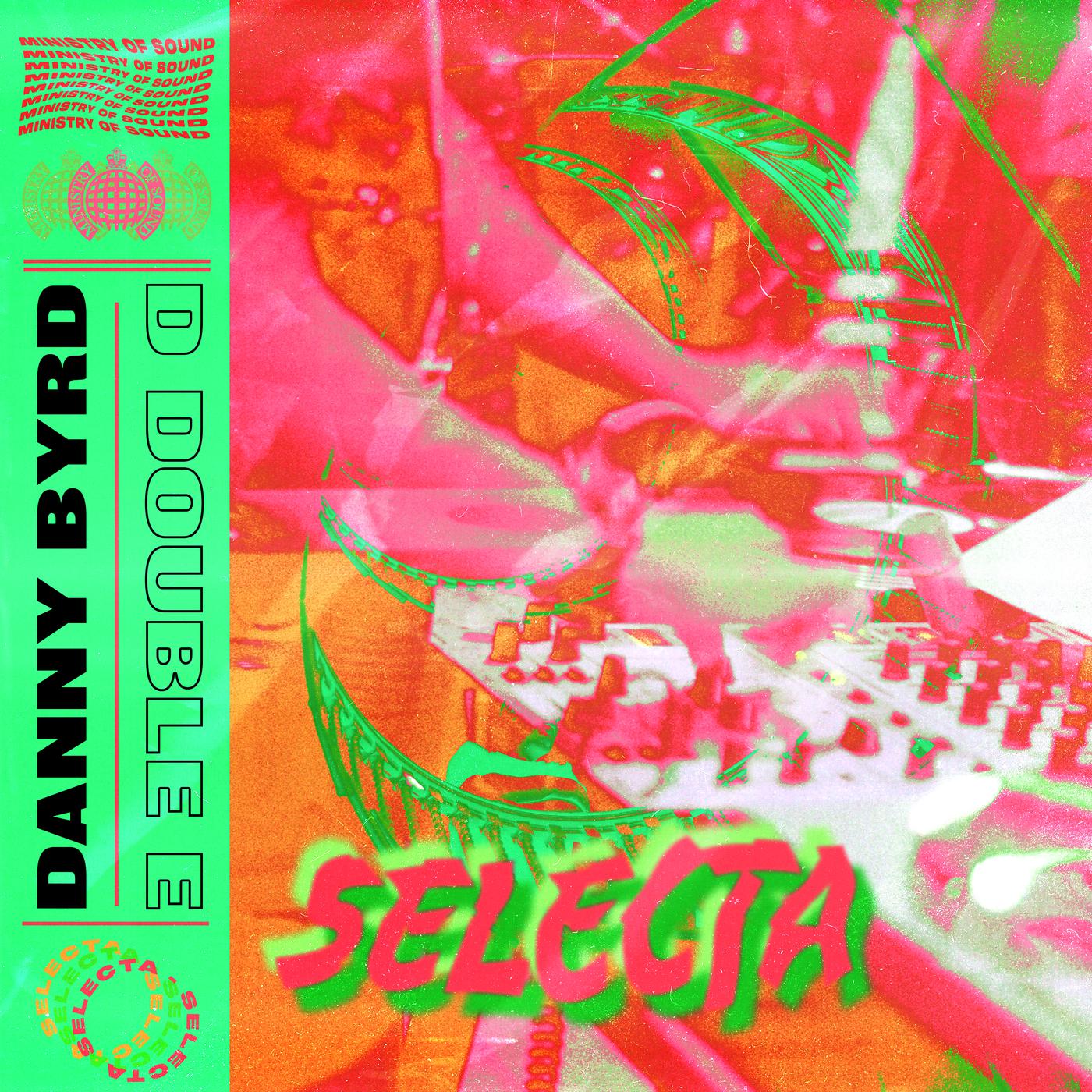 Danny Byrd - Selecta (Extended)