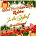 Good Christian Men, Rejoice (In the Style of Traditional) [Karaoke Version] - Single