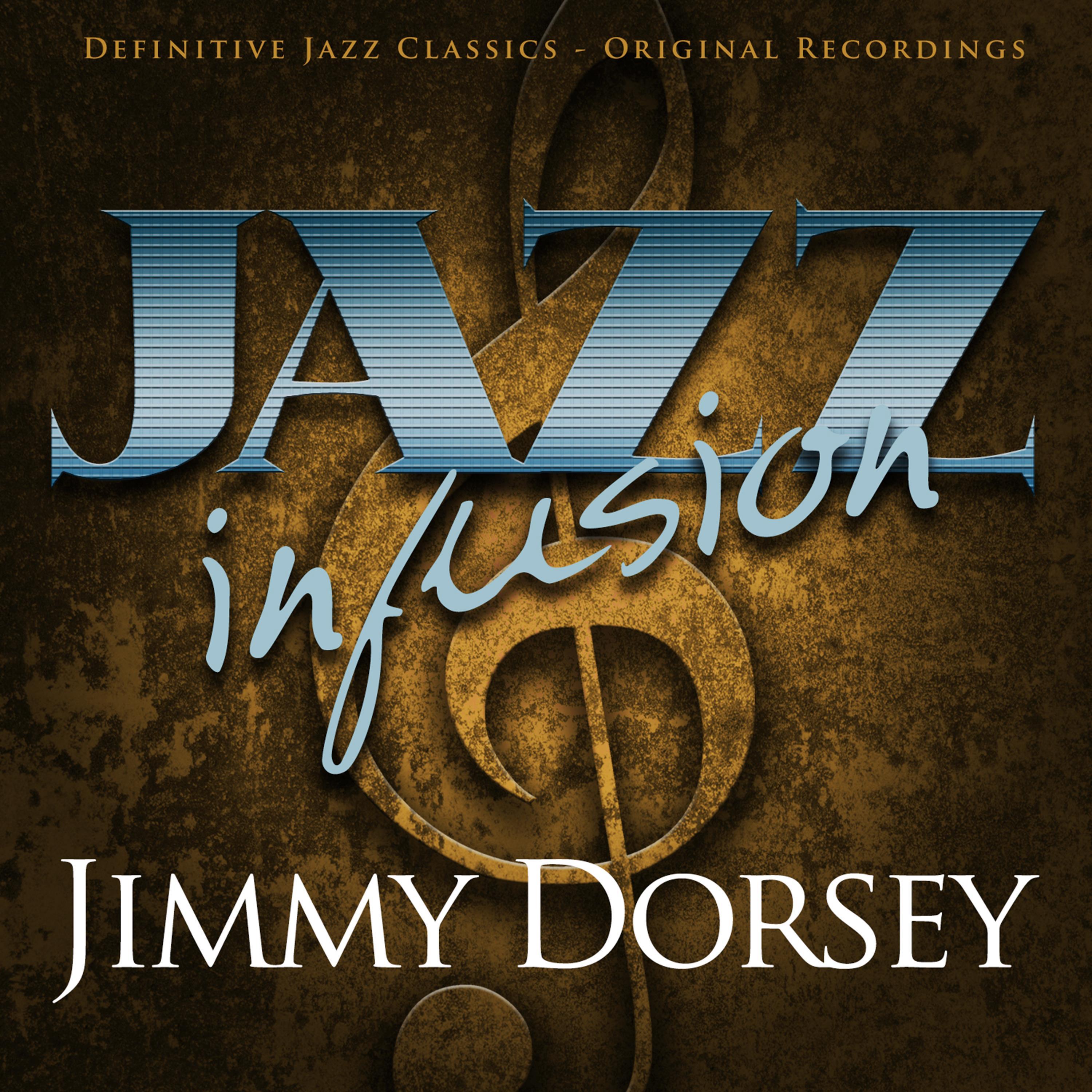 Jazz Infusion - Jimmy Dorsey