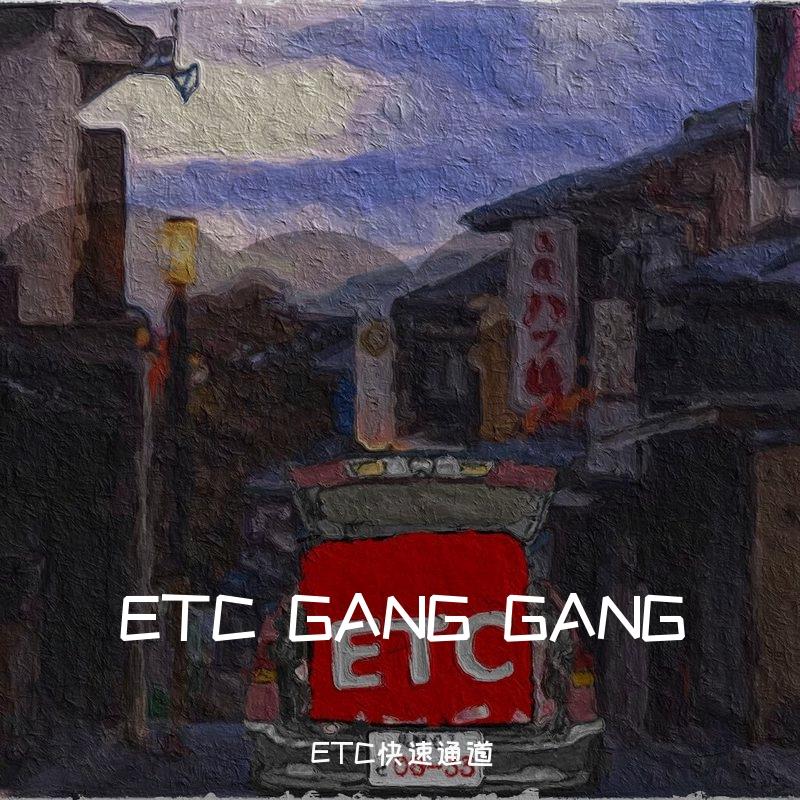 ETC GANG GANG