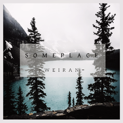 Someplace