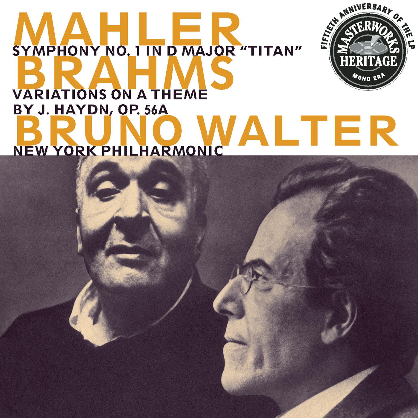Mahler: Symphony No. 1 - Brahms: Variations On a Theme By Joseph Haydn