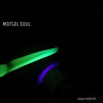 Mortal Soul专辑