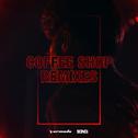Coffee Shop (Remixes)专辑