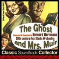 The Ghost and Mrs. Muir (Original Soundtrack) [1947]