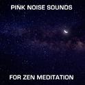 12 Pink Noise Sounds for Zen Meditation专辑