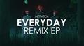 INITPATCH - Everyday (Remix EP)专辑