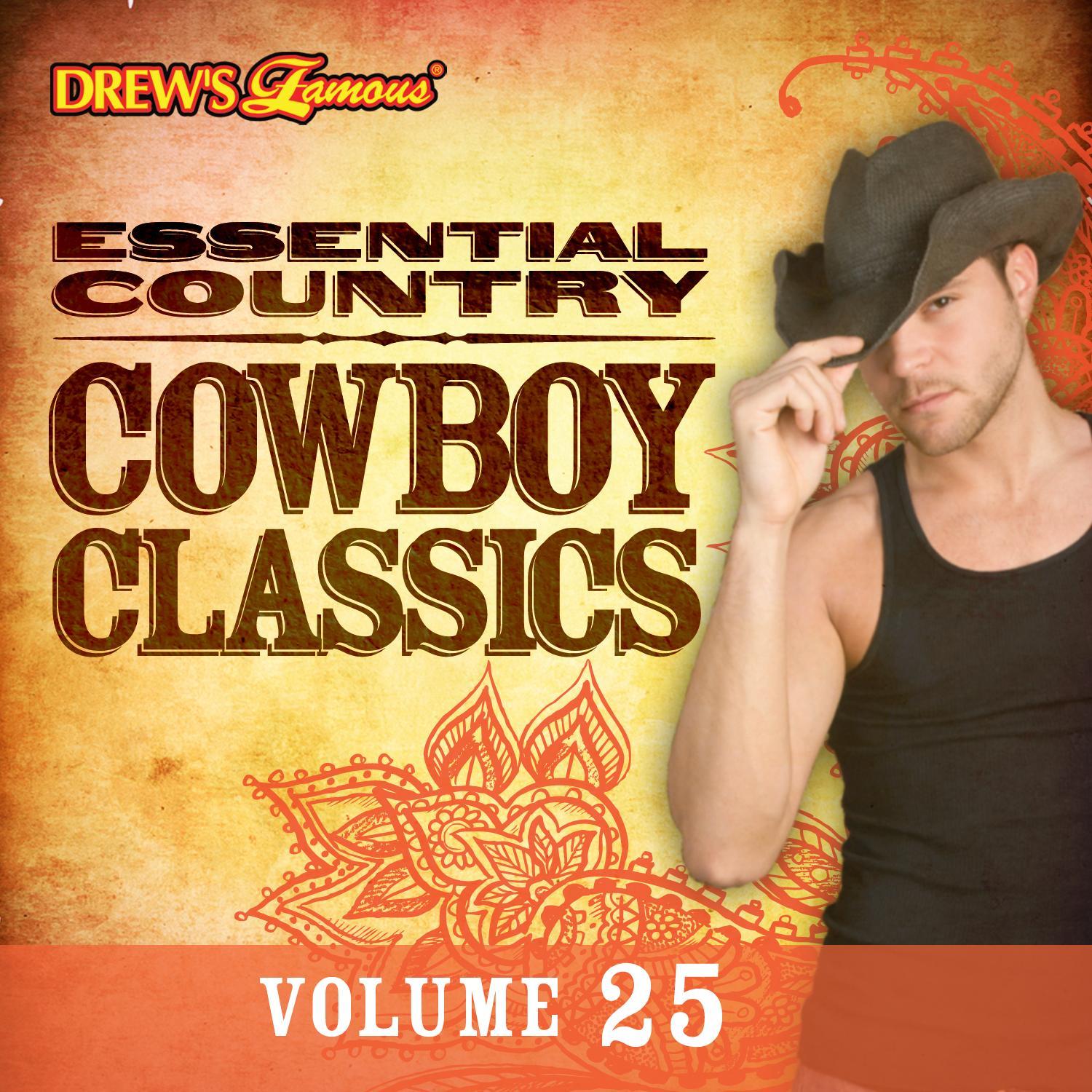 Essential Country: Cowboy Classics, Vol. 25