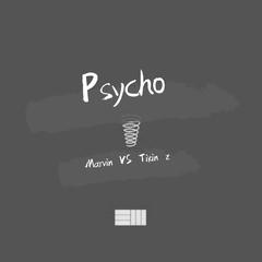 Russ-Psycho (Marvin vs Tikin z Mashup)（Marvin / Tikin z remix）