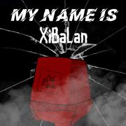 MY NAME IS XIBALAN(Original Mix)