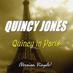Quincy in Paris (Version vinyle)专辑