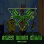 Sweet Robot Krabz (Part 1 & 2)专辑