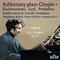 Ashkenazy plays Chopin, Rachmaninov, Liszt, & Prokofiev专辑