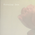 Morning Dew专辑