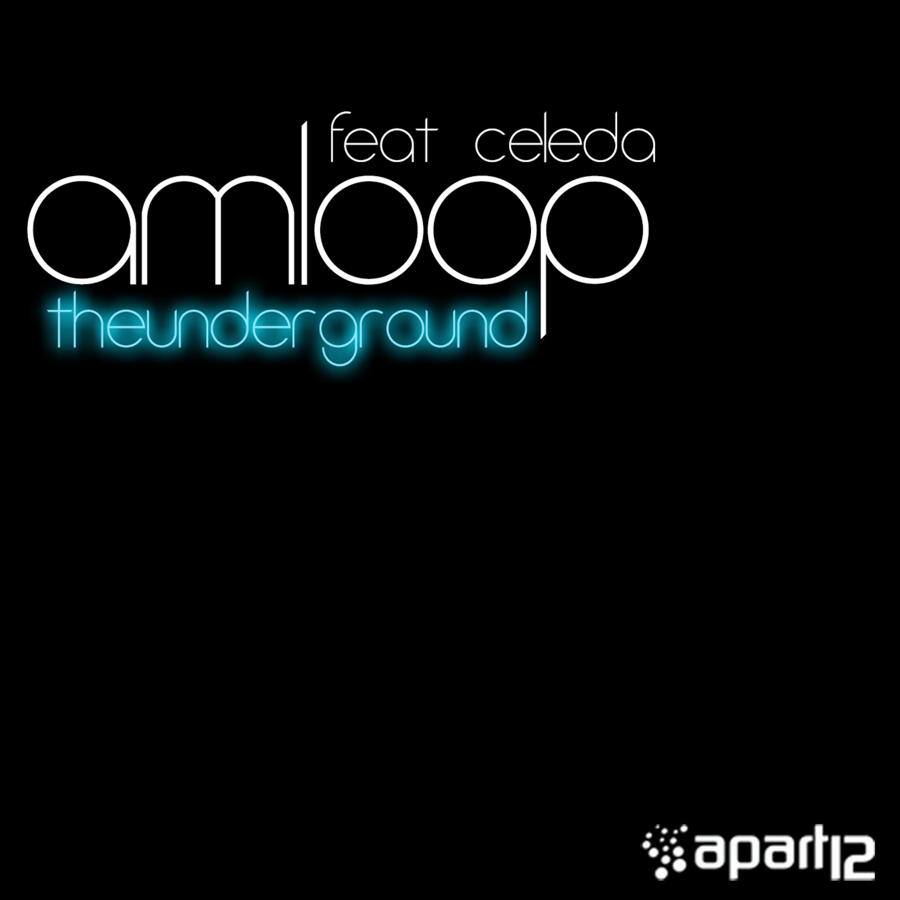 The Underground (Remixes)