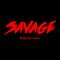 Savage (bitmastr remix)专辑