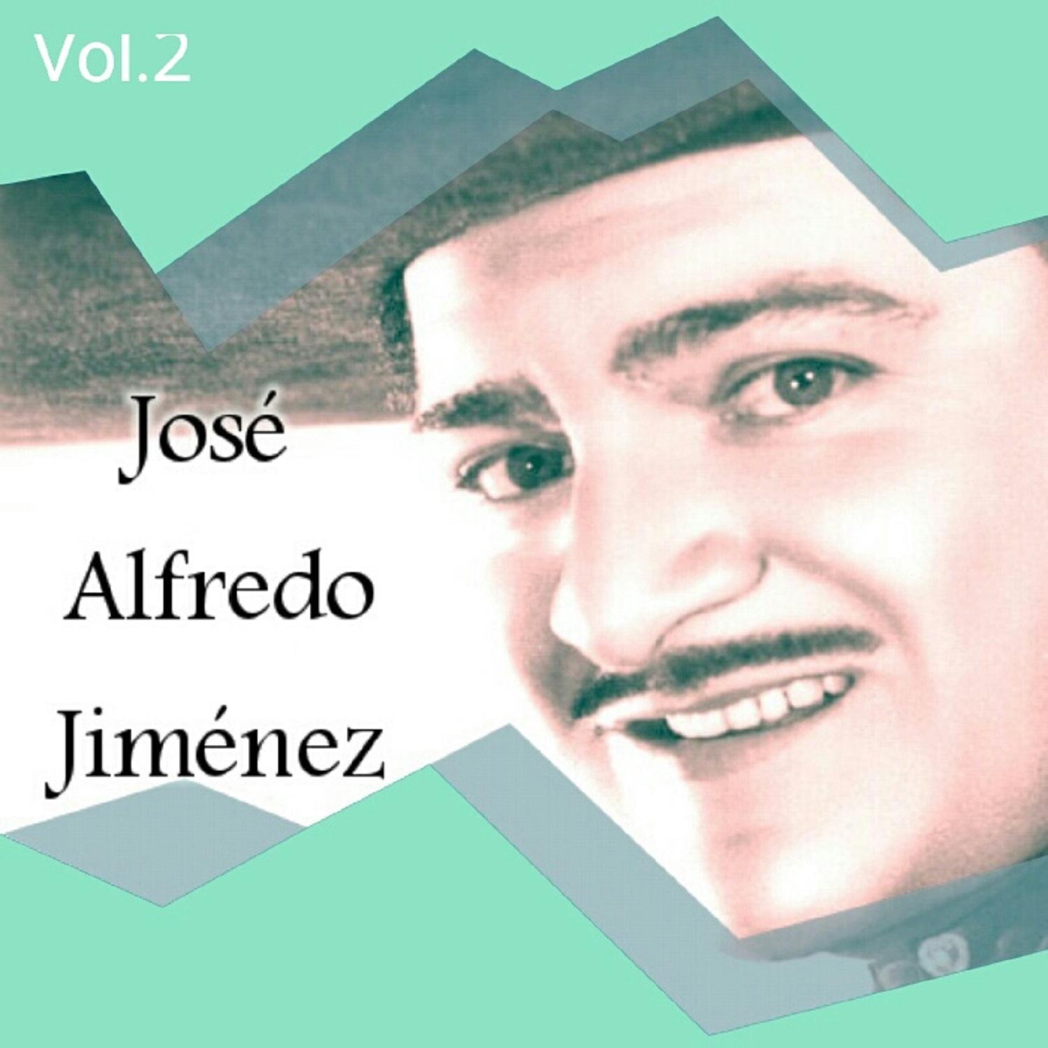 José Alfredo Jiménez - Sus Grandes Éxitos, Vol. 2