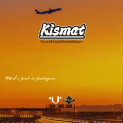 Kismat