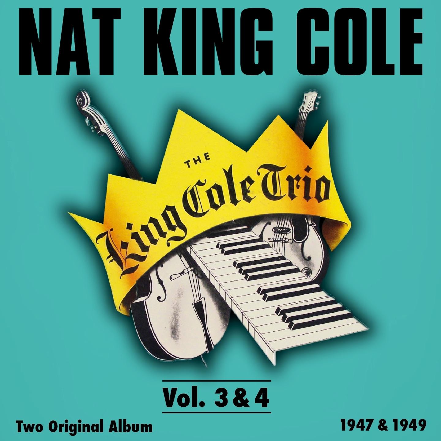 The King Cole Trio, Vol.3 - Vol. 4