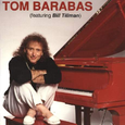Tom Barabas (Featuring Bill Tillman)