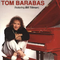 Tom Barabas (Featuring Bill Tillman)专辑