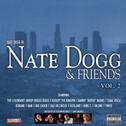 Nate Dogg & Friends Vol. 2