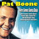 Pat Boone - Here Comes Santa Claus专辑