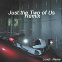 Just theTwo of Us Remix专辑