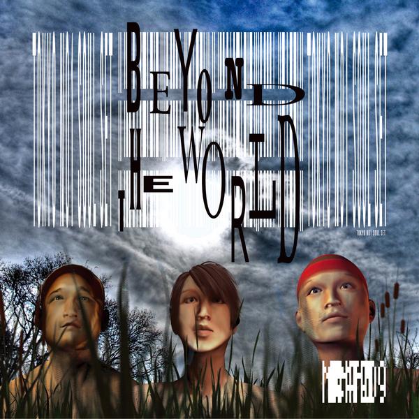 Beyond The World