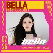 7.25 BELLA @ BLINK