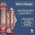 Bach à Moudon: BWV 548, 727, 543, 529, 527, 734, 572, 645, 582