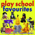 Play School: Favourites