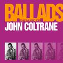 The Music Of John Coltrane - Ballads专辑